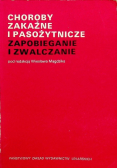 Choroby zakaźne i pasożytnicze. Zapobieganie i zwalczanie