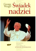 Świadek nadziei Biografia Papieża Jana Pawła II
