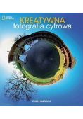 Kreatywna fotografia cyfrowa