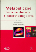 Metaboliczne leczenie choroby niedokrwiennej serca
