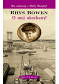 O mój ukochany