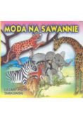 Klasyka Wierszyka  Moda na sawannie