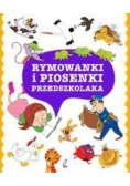 Rymowanki i piosenki przedszkolaka