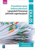 Prowadzenie spraw kadrowo-płacowych i gospodarki finansowej jednostek organizacyjnych Część 2