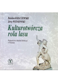 Kulturotwórcza rola lasu