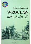 Wrocław od A do Z