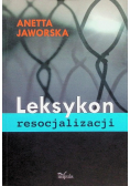 Leksykon resocjalizacji