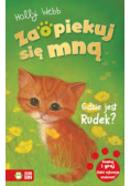 Gdzie jest Rudek Zaopiekuj się mną