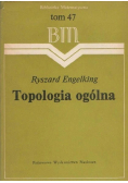 Topologia ogólna Tom 47