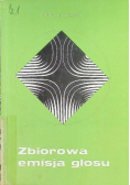 Zbiorowa emisja głosu