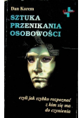 Sztuka przenikania osobowości