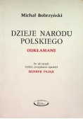 Dzieje Narodu Polskiego Odkłamane