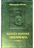 Rzeczy minione i rozmyślania, Tom II