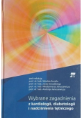 Wybrane zagadnienia z kardiologii diabetologii i nadciśnienia tętniczego