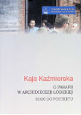 O parafii w archidiecezji łódzkiej