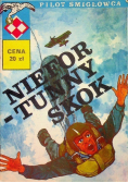 Pilot śmigłowca Niefortunny skok