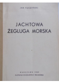 Kuczyński Jan - Jachtowa żegluga morska, 1939 r.