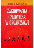 Zachowania człowieka w organizacji