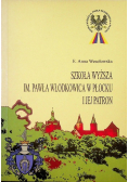 Szkoła Wyższa im. Pawła Włodkowica i jej patron