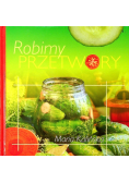 Robimy przetwory
