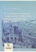 Wizja Włoch w polskiej i francuskiej literaturze okresu romantyzmu 1800-1850