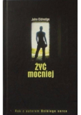 Żyć mocniej