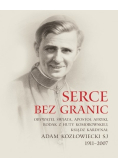 Serce bez granic Adam Kozłowiecki