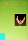 Pedagogika specjalna Tom 1