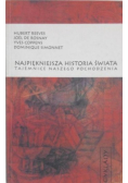Najpiękniejsza historia świata Tajemnice naszego pochodzenia