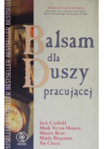 Balsam dla duszy pracującej