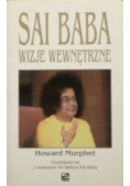 Sai Baba wizje wewnętrzne