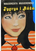 Tygrys i Róża