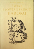 Świat słowiańskiego baroku