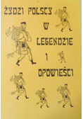 Żydzi polscy w legendzie i opowieści