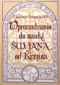 Wprowadzenie do nauki Świętego Jana od  Krzyża