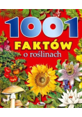 1001 faktów o roślinach