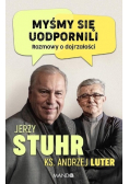 Myśmy się uodpornili. Rozmowy o dojrzałości