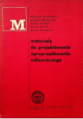 Materiały do projektowania oprzyrządowania odlewniczego