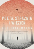 Poeta  strażnik i więzień