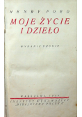 Moje życie i dzieło 1925 r.