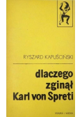 Dlaczego zginął Karl von Spreti