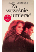 Za wcześnie umierać