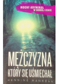 Mężczyzna który się uśmiechał