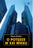 O potędze w XXI wieku