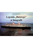 Legenda "Batorego" w fotografii