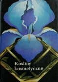 Rośliny kosmetyczne