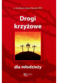 Drogi krzyżowe dla młodzieży