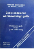 Życie codzienne warszawskiego getta