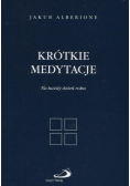 Krótkie medytacje na każdy dzień roku