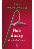 Rak duszy O alkoholizmie